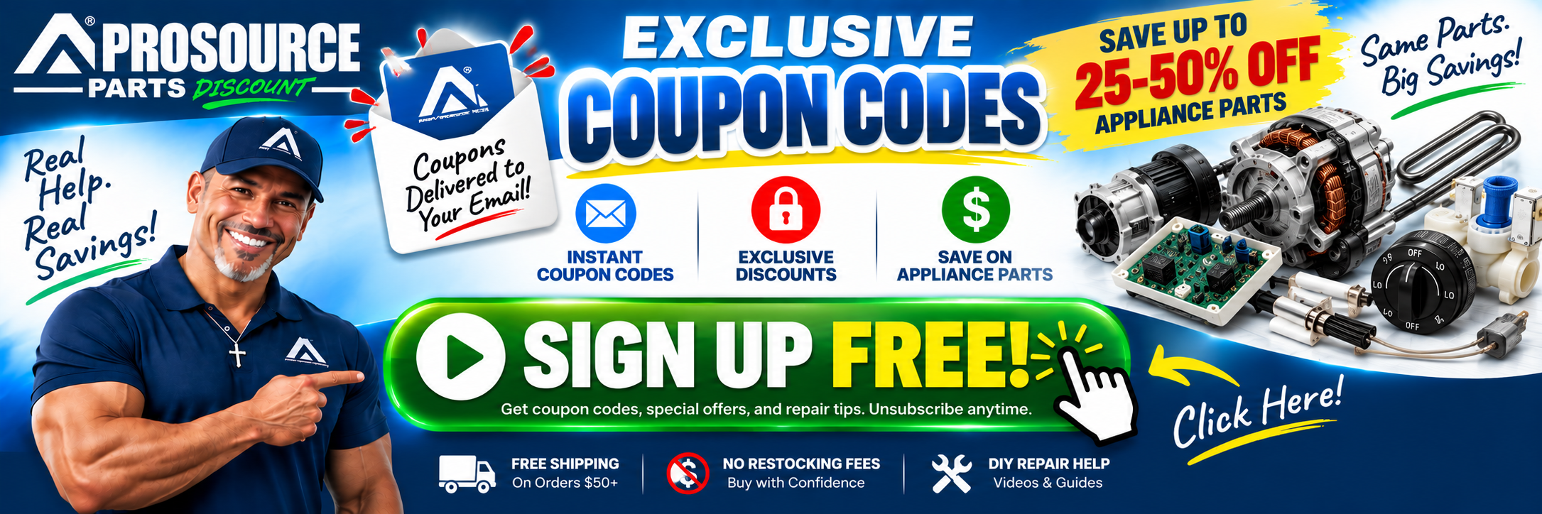 Exclusive coupon codes - sign up free and save 25-50% on appliance parts at ProsourceParts.com